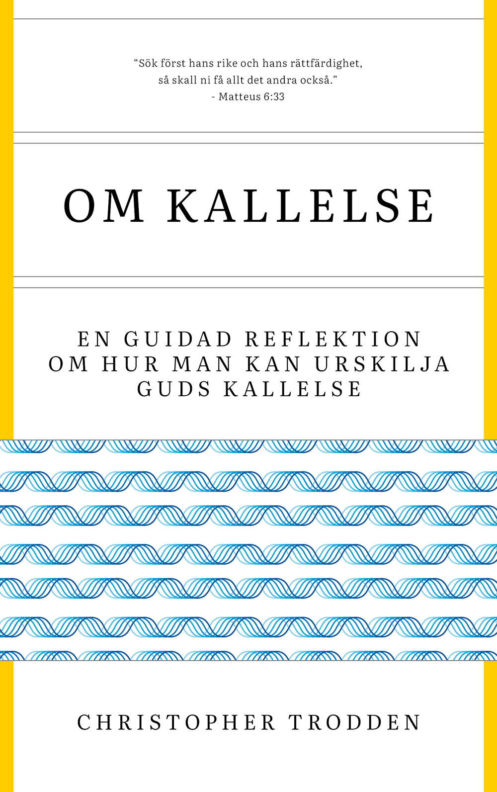 Bild på omslaget till boken "Om kallelse"